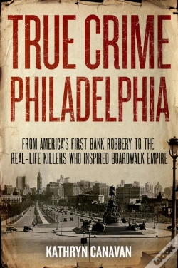 Capa do artigo True Crime Philadelphia