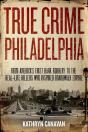 True Crime Philadelphia - Preview