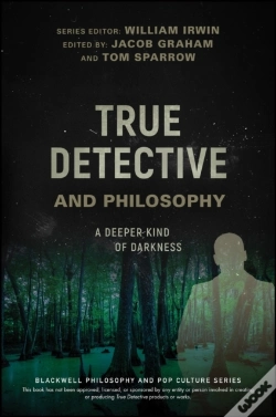 Capa do artigo True Detective And Philosophy
