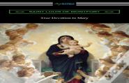 True Devotion To Mary
