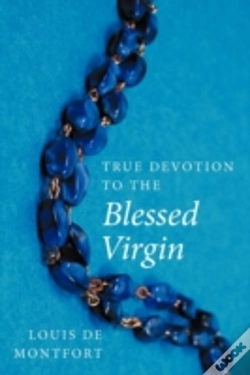 Capa do artigo True Devotion To The Blessed Virgin