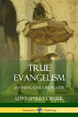 True Evangelism - Preview