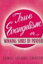 True Evangelism - Preview