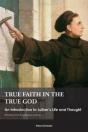 True Faith In The True God - Preview