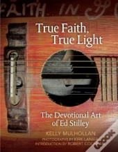 True Faith, True Light