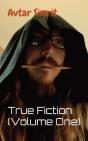 True Fiction  Volume One - Preview