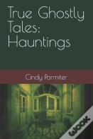 True Ghostly Tales