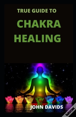 Capa do artigo True Guide To Chakra Healing
