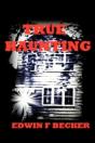 True Haunting - Preview