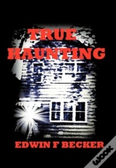True Haunting
