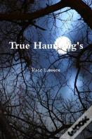 True Haunting'S