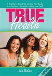 True Health