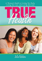 True Health - Preview