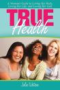 True Health - Preview