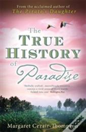 True History Of Paradise