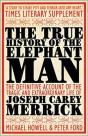 True History Of The Elephant Man - Preview