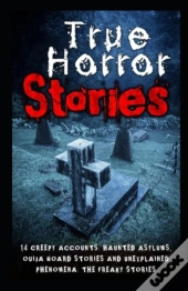 True Horror Stories