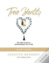 True Identity Study Guide