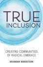 True Inclusion - Preview