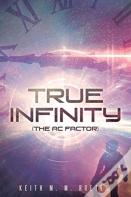 True Infinity (The Ac Factor)
