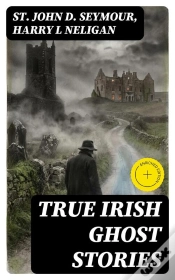 Capa do artigo True Irish Ghost Stories