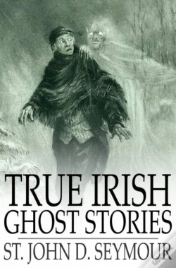 Capa do artigo True Irish Ghost Stories