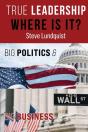 True Leadership...Where Is It? - Preview