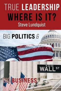 Capa do artigo True Leadership...Where Is It?