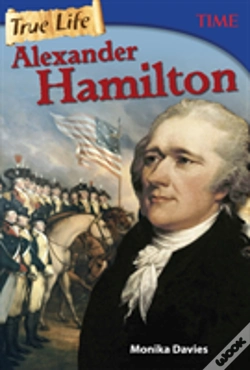 Capa do artigo True Life: Alexander Hamilton