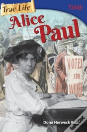 Capa do artigo True Life: Alice Paul