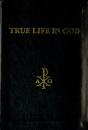 True Life In God - Preview