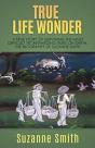 True Life Wonder - Preview