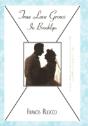 True Love Grows In Brooklyn - Preview