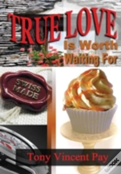 Capa do artigo True Love Is Worth Waiting For
