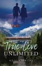 True Love Unlimited - Preview