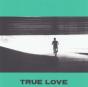 True Love - Vinil - Preview