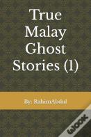 True Malay Ghost Stories (1)