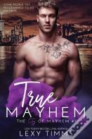 True Mayhem