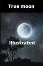 True Moon Illustrated - Preview