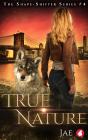 True Nature - Preview