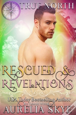 Capa do artigo True North #2: Rescued & Revelations
