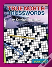 True North Crosswords, Book 2