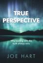 True Perspective - Preview