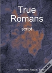 Capa do artigo True Romans - Script