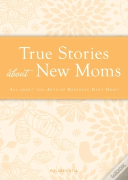 Capa do artigo True Stories About New Moms