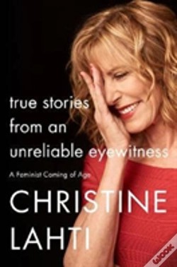 Capa do artigo True Stories From An Unreliable Eyewitness