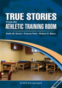 Capa do artigo True Stories From The Athletic Training Room