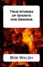 True Stories Of Ghosts And Demons - Preview