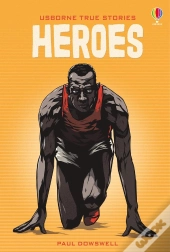 True Stories Of Heroes