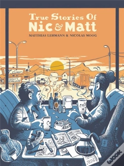 Capa do artigo True Stories Of Nic & Matt